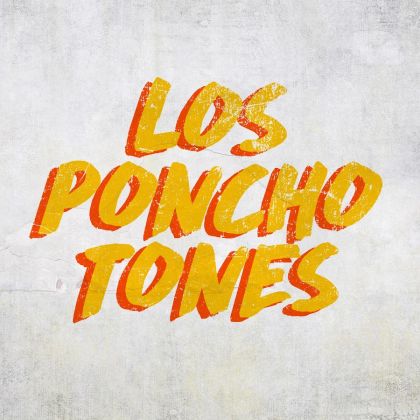 Los Poncho Tones